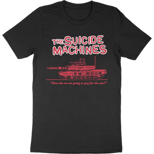 How Else Are We Going To Pay For The War Tee